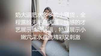 租豪车约拜金女肉肉大奶熟女，手指扣穴抬起双腿插入，连续搞了两炮，被操的爽翻天呻吟连连