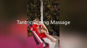 Tantric Edging Massage